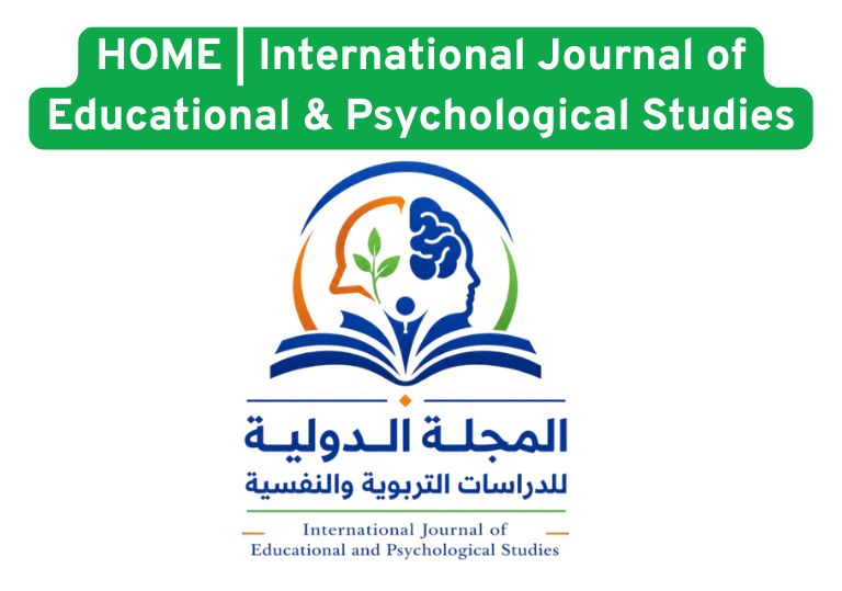 HOME | International Journal of Educational & Psychological Studies